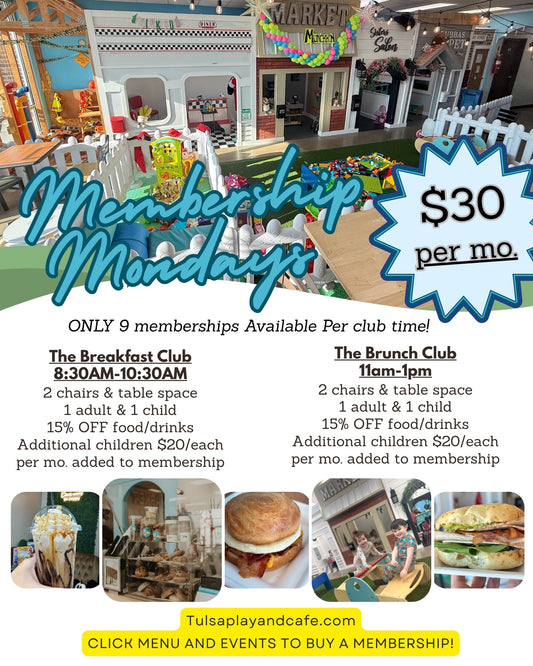 MEMBERSHIP MONDAYS - BREAKFAST CLUB 8:30am-10:30am